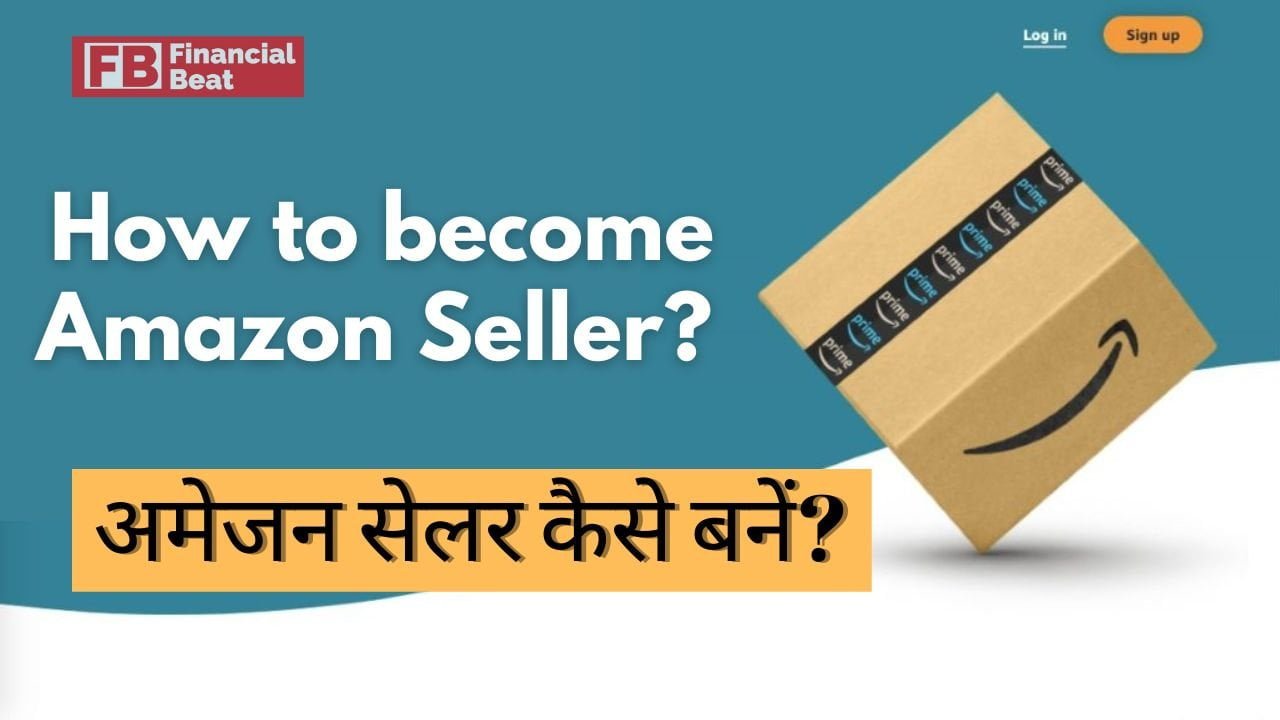 How to Become Amazon Seller?